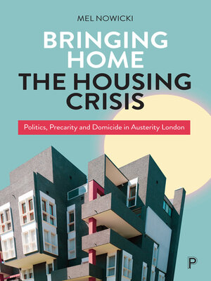 cover image of Bringing Home the Housing Crisis